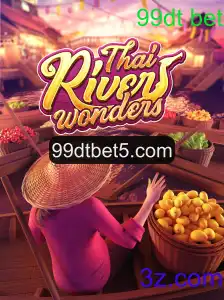 Explorando o Mundo Fascinante do Jogo ThaiRiverWonders com 99dt Bet